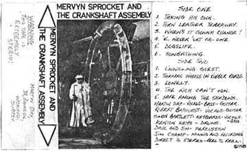 Mervyn Sprocket and the Crankshaft Assembly Demo cassette cover 1983